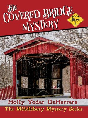 cover image of The Covered Bridge Mystery